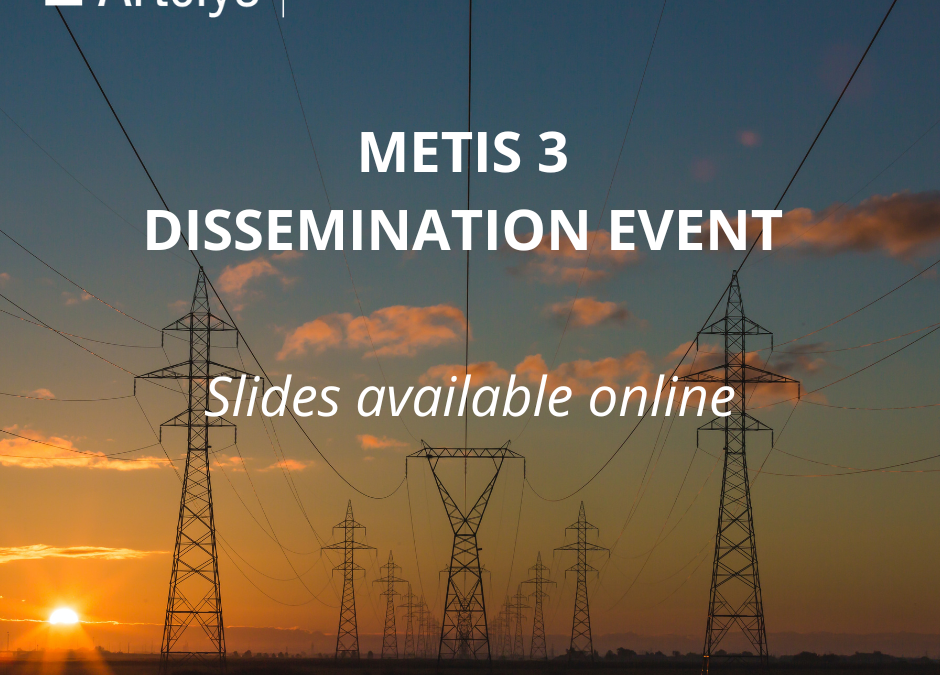 You missed the METIS 3 Dissemination event? The slides are now available!
