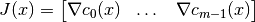 J(x) = \begin{bmatrix}
\nabla c_0(x) &
\dots &
\nabla c_{m-1}(x)
\end{bmatrix}